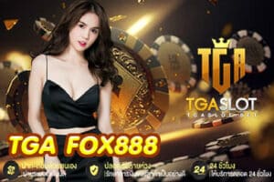 TGA FOX888